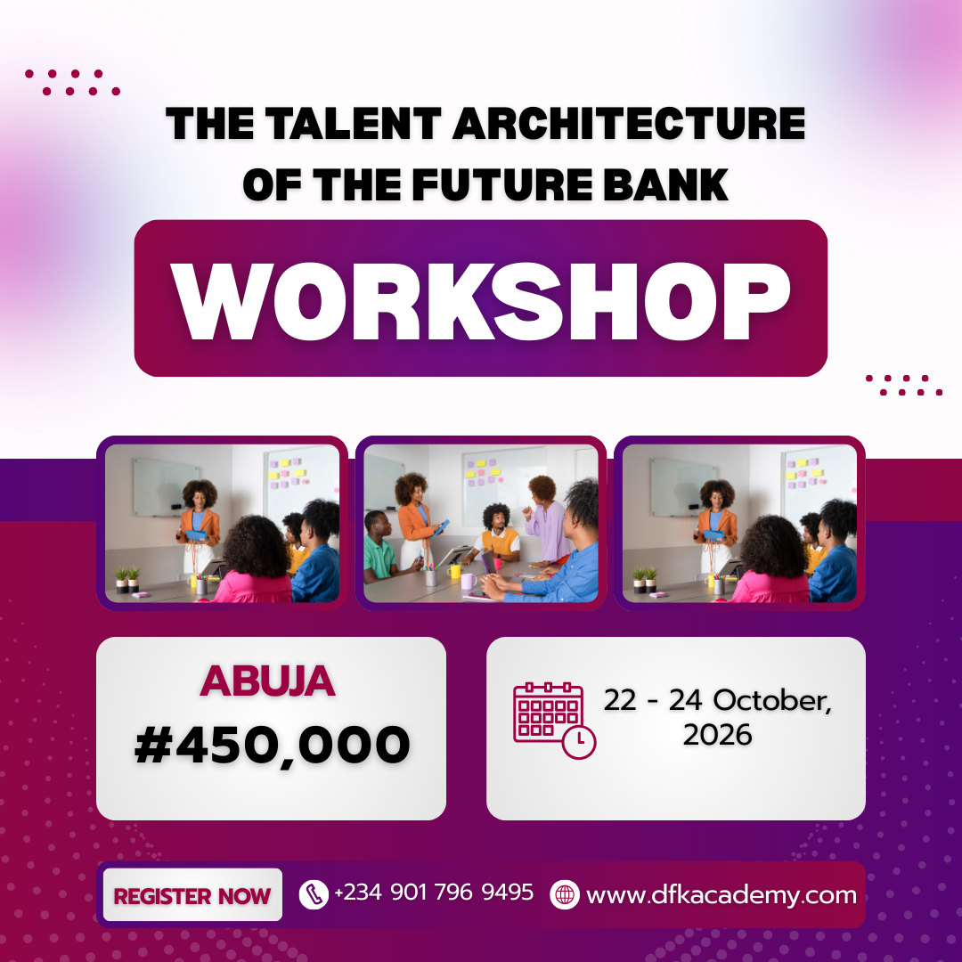 The Talent Architecture of the Future Bank Workshop (Abuja)
